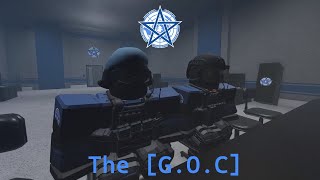 The GOC  SCP  Roleplay [upl. by Cornie369]