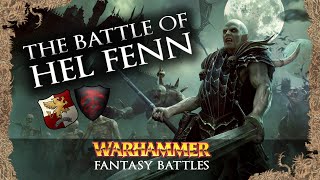 Warhammer Fantasy Battles The Battle of Hel Fenn  Recreated in Total War Warhammer 2 [upl. by Schmidt]