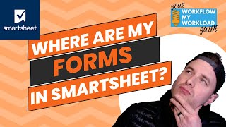 How To Find And Create Forms In Smartsheet [upl. by Berkin642]