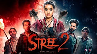 Stree 2  New Hindi Horror Movie 2024  Full Movie  Shraddha Kapoor Rajkummar Rao Pankaj Tripathi [upl. by Legyn]