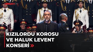 Haluk Levent Rus Kızılordusu Korosu eşliğinde Ankarada konser verdi [upl. by Parrish996]