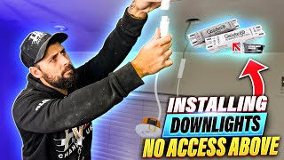 How To Install LED Downlights With No Access Above [upl. by Roderigo]