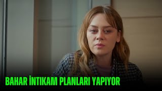 Bahar İntikam Planları Yapıyor [upl. by Kushner638]