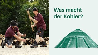 Was macht der Köhler Arbeitsplatz Wald 🌳🌲 I Berufe in Wald amp Forstwirtschaft [upl. by Robb]