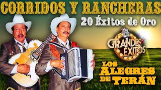 Los Alegres De Teran Mix 30 Exitos Inmortales  Corridos y Rancheras Mexicanas Viejitas [upl. by Missy]