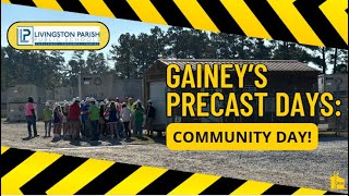 Gainey’s Precast Days Community Day [upl. by Yarled816]