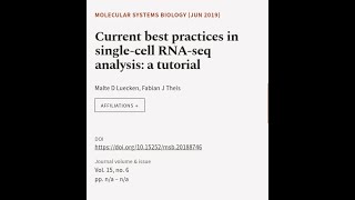 Current best practices in single‐cell RNA‐seq analysis a tutorial  RTCLTV [upl. by Tricia709]