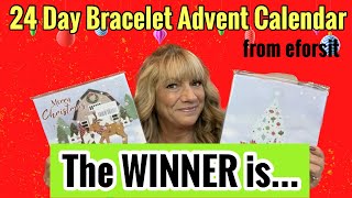 The WINNER is… of the 24 Day Bracelet Advent Calendar from eforsit [upl. by Adelheid694]