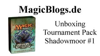 MtG Magic Unboxing Tournament Pack 1  Shadowmoor [upl. by Anerev506]