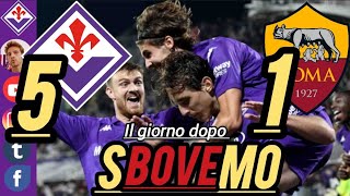 ❗ FIORENTINA  ROMA  IL GIORNO DOPO SI GODE ANCORA [upl. by Landy]