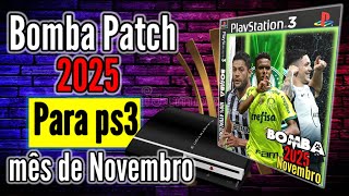 BOMBA PATCH 2024 ATUALIZAÇÃO NOVEMBRO PS3 PKG [upl. by Becca729]