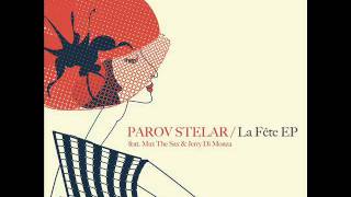 Parov Stelar  Le Piaf [upl. by Kleper]