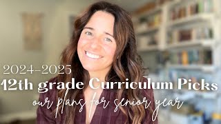 12th grade Homeschool Curriculum picks  our plans for senior year [upl. by Namwen596]