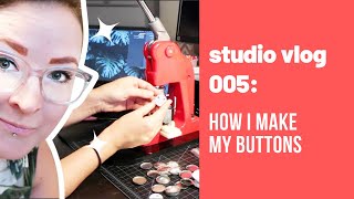 How I Make my Buttons with my Button Maker Machine [upl. by Marie-Jeanne]