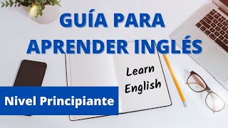 Todos los Temas que Necesitas Saber Para Llegar al Nivel Intermedio en el Inglés [upl. by Orlosky]