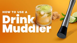 How to Use a Muddler [upl. by Alyal]