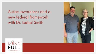 Autism awareness and a new federal framework with Dr Isabel Smith [upl. by Chui]