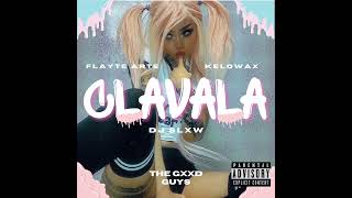 Clavala  Dj Slxw x Flayte Arte x Kelowax [upl. by Ab]