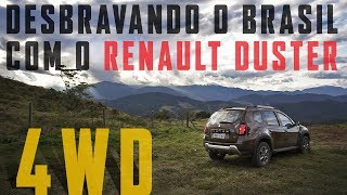 Renault Duster 4WD vai rodar o Brasil Começamos por Minas RJ e SP numa única trip publieditorial [upl. by Yonah]