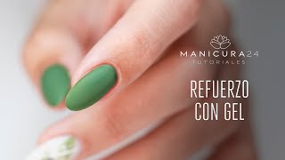 Tutorial REFUERZO de la uña con GEL  Manicura24 [upl. by Anyale537]