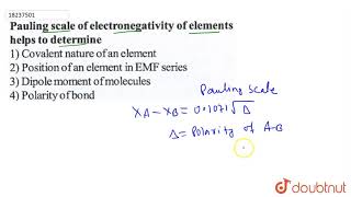 Pauling scale of electronegativity of elements helps to determine [upl. by Nirad789]