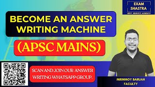 Free APSC Answer Writing Session I MRINMOY Sir I Exam Shastra I APSC Mains [upl. by Katrinka]