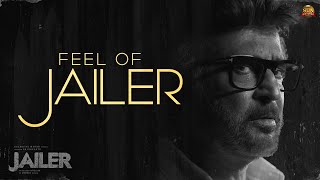 Feel of Jailer  OST Video  Superstar Rajinikanth  Sun Pictures  Anirudh  Nelson [upl. by Iinde]