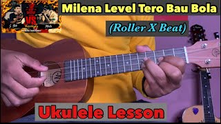 Milena Level Tero Bau Bola A  Gbob  Ukulele Lesson  Original Plucking [upl. by Frear]