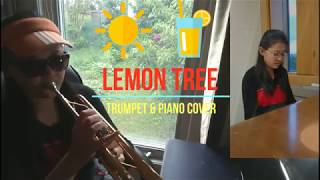 Lemon Tree  Trumpet amp Piano Cover [upl. by Beekman]