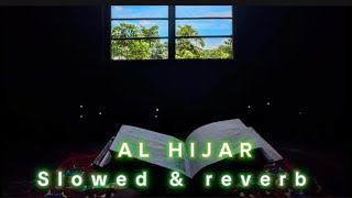 AL HIJAR slowed amp reverb [upl. by Kcirdneked38]