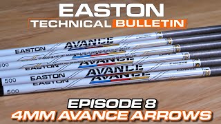 4mm Avance Arrows  Easton  Technical Bulletin Episode 8 [upl. by Gastineau116]