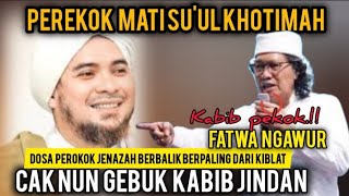 ngawur‼️perokok matinya suul khotimah Caknun gebuk kabib jintan [upl. by Lessard]