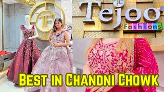 Tejoo Fashion Chandni chowk 🔥Most Demanding shop of my viewers [upl. by Atnim898]