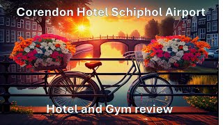 Experience The Ultimate Stay At Corendon Amsterdam Newwest Gym Hotel Review amp 747 Tour [upl. by Derry]