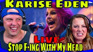 Reaction To Karise Eden  Stop Fing With My Head Live THE WOLF HUNTERZ REACTIONS [upl. by Aloek]