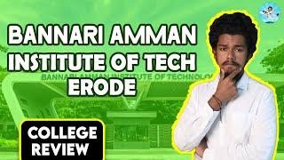 Bannari Amman Institute of Technology Campus Review  Placement Salary College Fees Campus Review [upl. by Melone617]