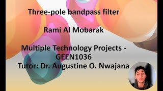 An Overview of A Bandpass Filter Project [upl. by Arratoon]