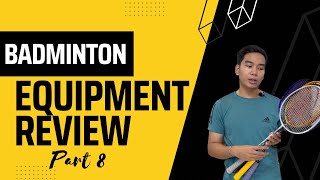 Badminto Equipment Review Part 8  ALP SPORT RR  PHILIPPINES [upl. by Ahtimat]