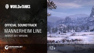 World of Tanks  Official Soundtrack Mannerheim Line [upl. by Giacopo]