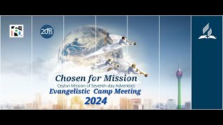 Evangelistic Camp meeting 2024 [upl. by Aleuqahs898]