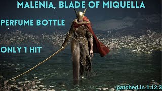 HOW TO BREAK MALENIA BLADE OF MIQUELLA WITH PERFUME BOTTLE ONLY 1 HIT [upl. by Otte]