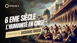 Un prophète pour lhumanité  Épisode 4  6ème siècle lhumanité en crise [upl. by Ennairrac922]