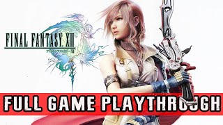 FINAL FANTASY 13 2009  100 FULL GAME  Gameplay Movie Walkthrough【FULL HD】 [upl. by Blancha650]