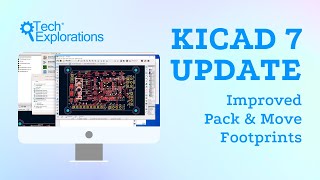 KiCad 7 Update  Improved Pack amp Move Footprints [upl. by Merritt658]