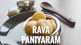 Rava paniyaram Recipe [upl. by Keheley428]