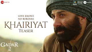 Khairiyat  Teaser  Gadar 2  Sunny Deol Ameesha Patel Utkarsh S Mithoon Arijit Singh Sayeed Q [upl. by Ranite]