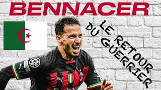 BENNACER IS BACK 🇩🇿 le retour du guerrier  🔥 [upl. by Estella]