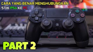 CARA MENGHUBUNGKAN 28 STIK PS4 KE PC  DS4 WINDOWS [upl. by Anitsugua]