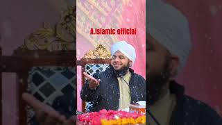 Peer Ajmal Raza qadri beyan naat dua ytshorts islamic shorts [upl. by Aitam964]