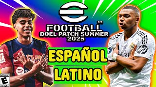 NUEVO EFOOTBALL 2025 DOEL PATCH PS3  DOEL PATCH 2025 PS3 🎮❤️ [upl. by Nananne]